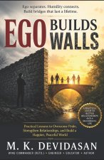 Ego Builds Walls