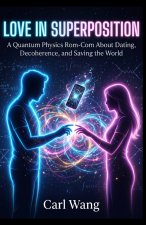 Love in Superposition