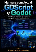 Manuale completo di GDScript e Godot