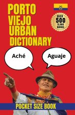 Portoviejo Urban Dictionary