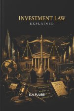 INVESTMENT LAW EXPLAINED