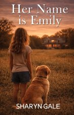 Her Name Is Emily