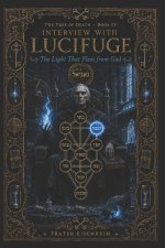 Interview with LUCIFUGE