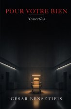 Pour votre bien