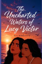 The Uncharted Waters of Lucy Victor