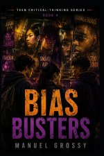 Bias Busters