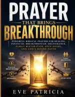 Prayer That Brings Breakthrough