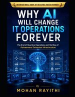 Why AI Will Change IT Operations Forever