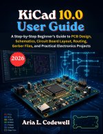KiCad 10.0 User Guide