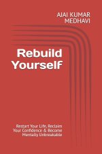 Rebuild Yourself