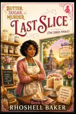 LAST SLICE (THE SERIES FINALE)