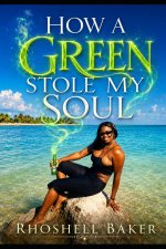 How a Green Stole My Soul
