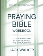 Distinct Interpretation From Praying The Bible
