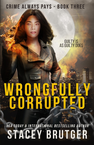Wrongfully Corrupted