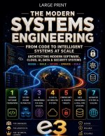 The Modern Systems Engineering