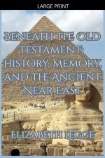 Beneath the Old Testament