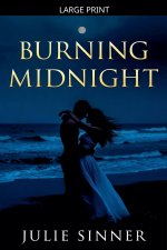 Burning Midnight