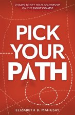 Pick Your Path