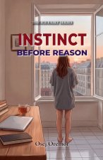 Instinct Before Reason
