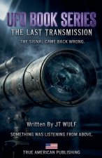 The Last Transmission