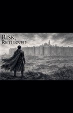 Risk, Returned