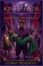 The Kingsfords Keystone The Rogue Revenge
