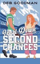 First Down, Second Chances