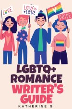 LGBTQ+ Romance Writer's Guide