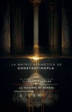 LA MATRIZ HERMÉTICA DE CONSTANTINOPLA