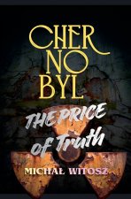 Chernobyl The Price of Truth