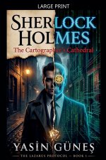 Sherlock Holmes - The Cartographer's Cathedral