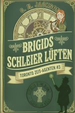 Brigids Schleier Lüften