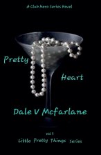 Little Pretty Things - Pretty Heart - Vol 3