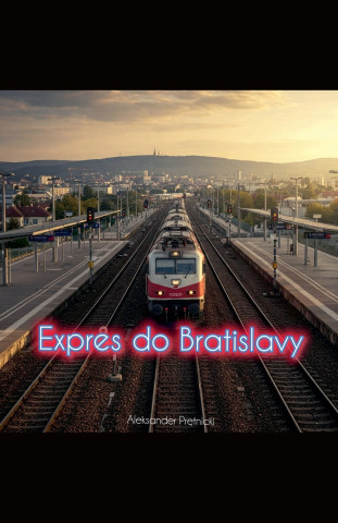 Expres do Bratislavy