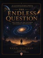 THE ENDLESS QUESTION