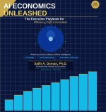 AI Economics Unleashed