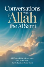 Conversations with Allah the Al-Samīʿ