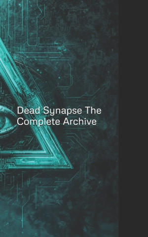 DEAD SYNAPSE