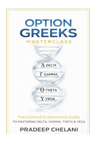 OPTION GREEKS MASTERCLASS