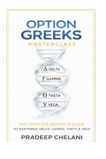 OPTION GREEKS MASTERCLASS
