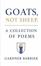 Goats, Not Sheep