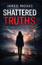 Shattered Truths