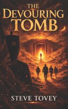 The Devouring Tomb
