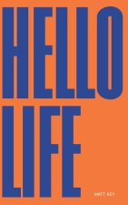 Hello Life