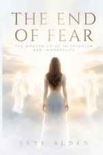 The End of Fear