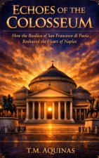 Echoes of the Colosseum