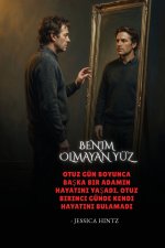 Benim Olmayan Yüz