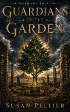 Guardians of the Garden