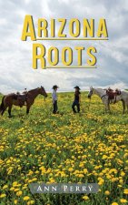 Arizona Roots