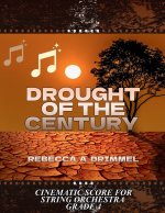 Drought of the Century